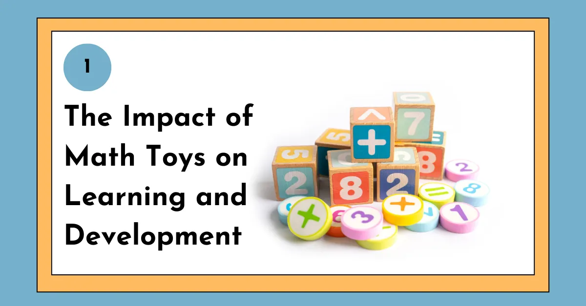 The Impact of Math Toys on Learning and Development